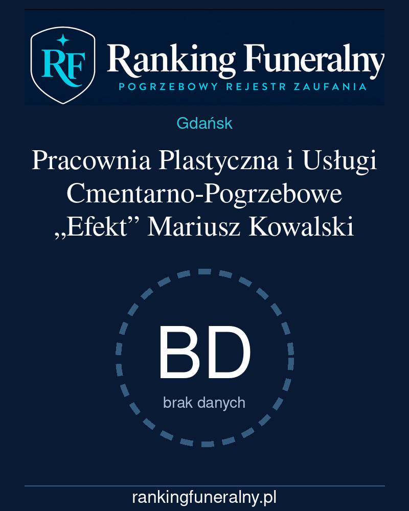Pracownia Plastyczna i Usługi Cmentarno-Pogrzebowe „Efekt” Mariusz Kowalski - badge pionowy