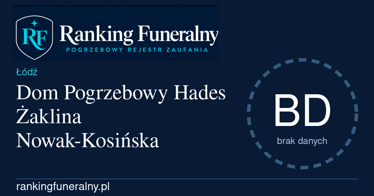 Dom Pogrzebowy Hades Żaklina Nowak-Kosińska - badge poziomy