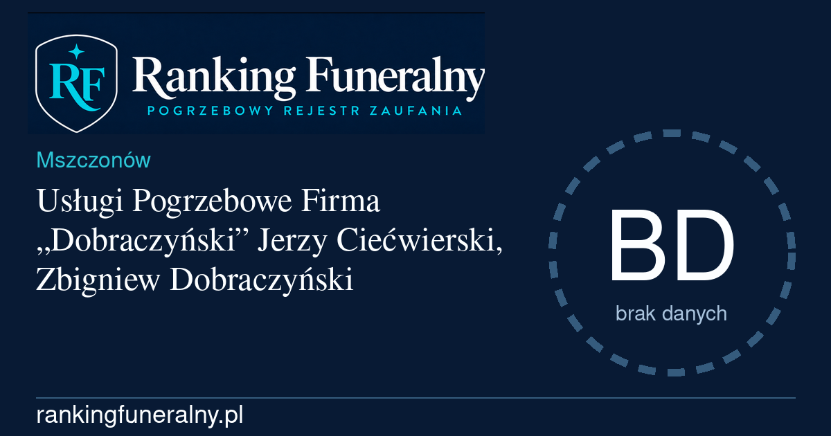 Usługi Pogrzebowe Firma „Dobraczyński” Jerzy Ciećwierski, Zbigniew Dobraczyński - badge poziomy