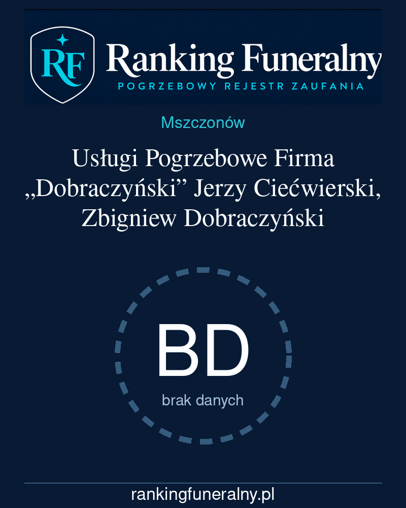 Usługi Pogrzebowe Firma „Dobraczyński” Jerzy Ciećwierski, Zbigniew Dobraczyński - badge pionowy