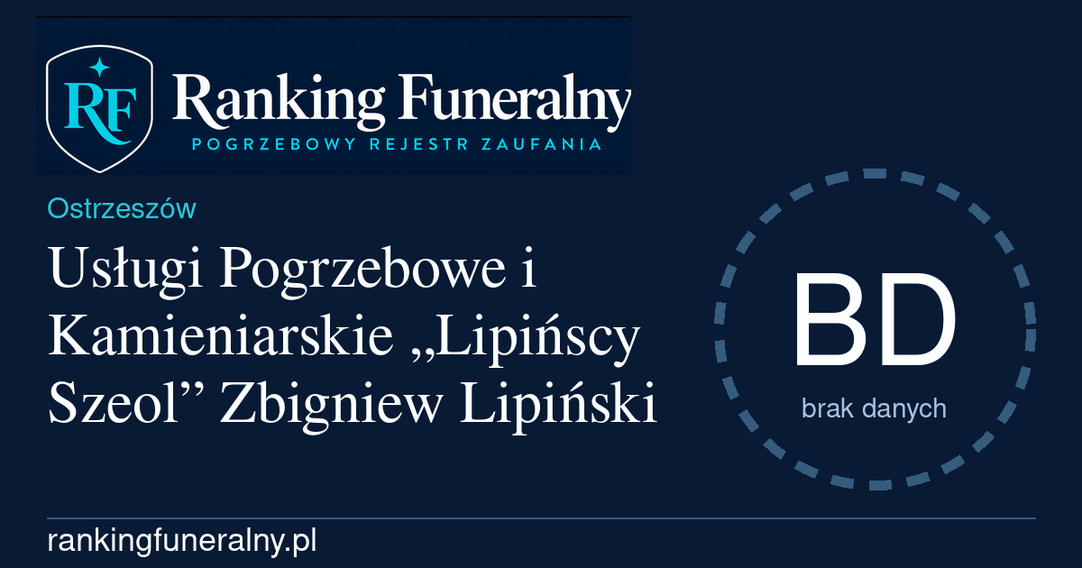 Usługi Pogrzebowe i Kamieniarskie „Lipińscy Szeol” Zbigniew Lipiński - badge poziomy