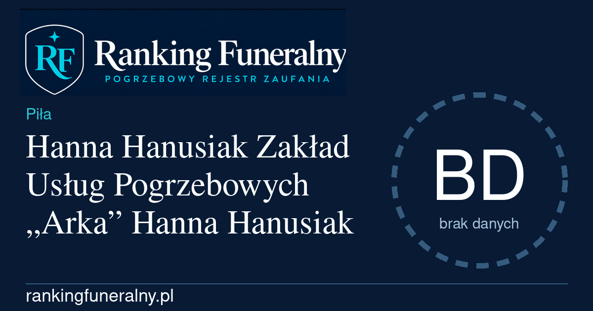 Hanna Hanusiak Zakład Usług Pogrzebowych „Arka” Hanna Hanusiak - badge poziomy