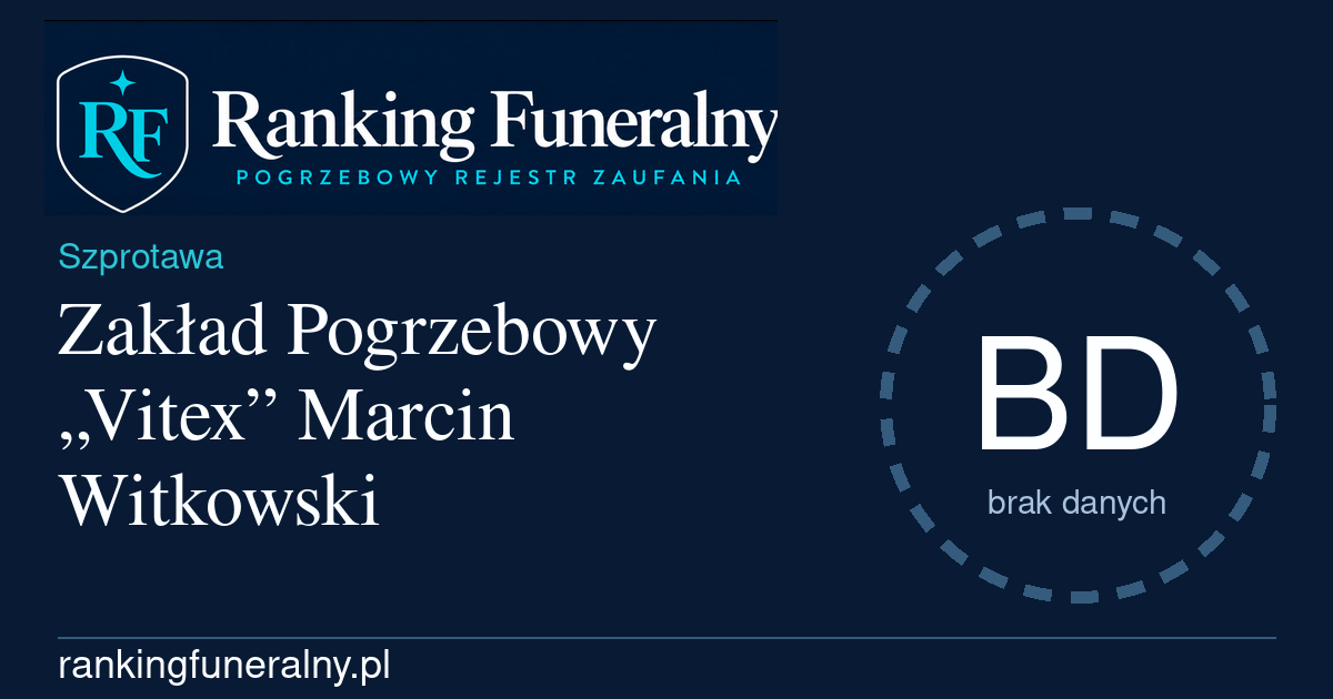 Zakład Pogrzebowy „Vitex” Marcin Witkowski - badge poziomy