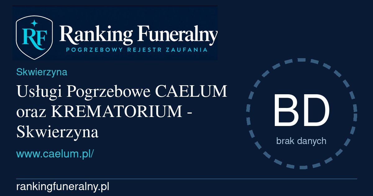 Usługi Pogrzebowe CAELUM oraz KREMATORIUM - Skwierzyna - badge poziomy