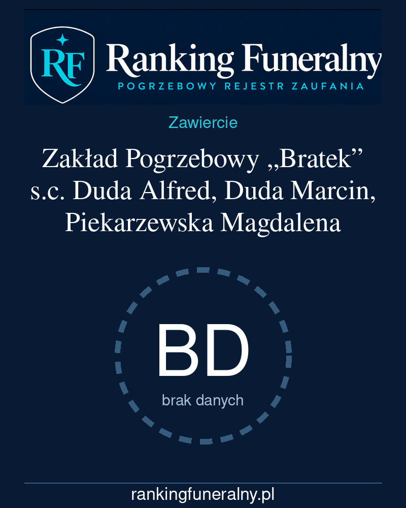 Zakład Pogrzebowy „Bratek” s.c. Duda Alfred, Duda Marcin, Piekarzewska Magdalena - badge pionowy