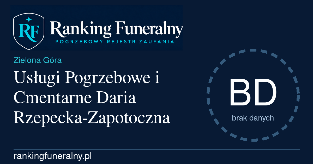 Usługi Pogrzebowe i Cmentarne Daria Rzepecka-Zapotoczna - badge poziomy